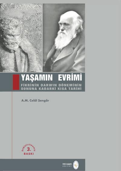 Yaşamın Evrimi Fikrinin Darwin Döneminin Sonuna Kadarki Kısa Tarihi