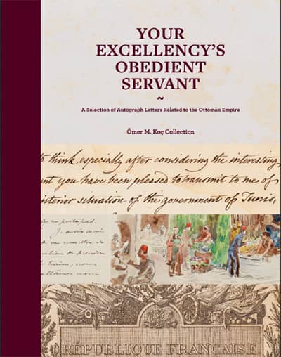 Your Excellency's Obedient Servant