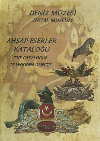 Ahşap Eserler Kataloğu - Deniz Müzesi