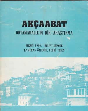 Akçaabat Ortamahalle'de Bir Araştırma