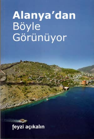 Alanya'dan Böyle Görünüyor