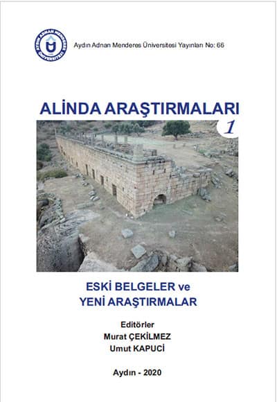 Alinda Araştırmaları 1 Eski Belgeler ve Yeni Araştırmalar