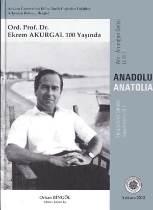 Ord. Prof. Dr. Ekrem Akurgal 100 Yaşında
