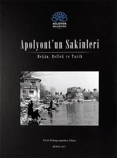 Apolyont'un Sakinleri. Tarih, Bellek ve Mekan