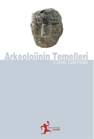 Arkeolojinin Temelleri
