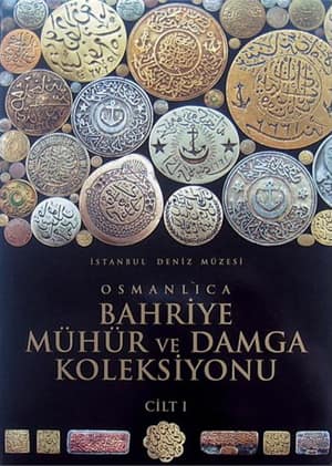 Osmanlıca Bahriye Mühür ve Damga Koleksiyonu (2 cilt)