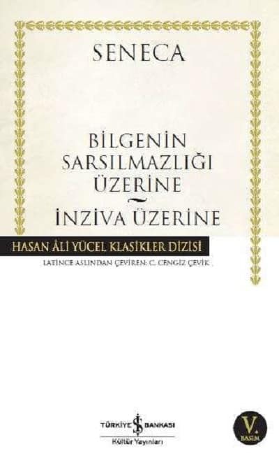 Bilgenin Sarsılmazlığı Üzerine – İnziva Üzerine