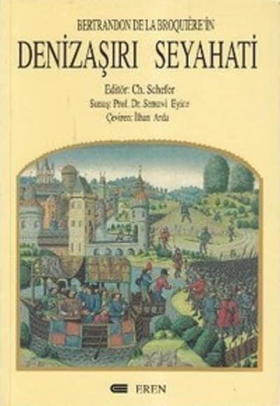 Bertrandon de la Broquiere'in Denizaşırı Seyahati