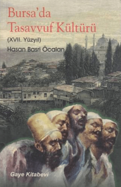 Bursa'da Tasavvuf Kültürü