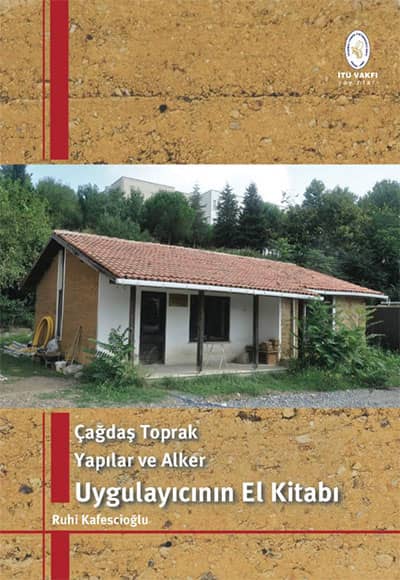 Çağdaş Toprak Yapılar ve Alker