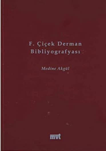 F. Çiçek Derman Bibliyografyası