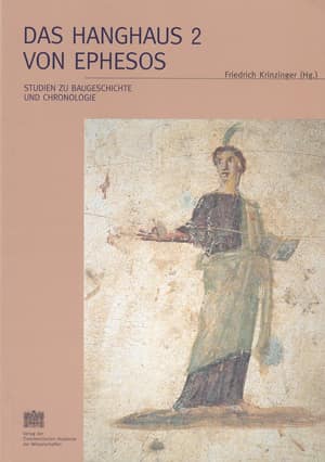 Das Hanghaus 2 von Ephesos. Studien zur Baugeschichte und Chronologie