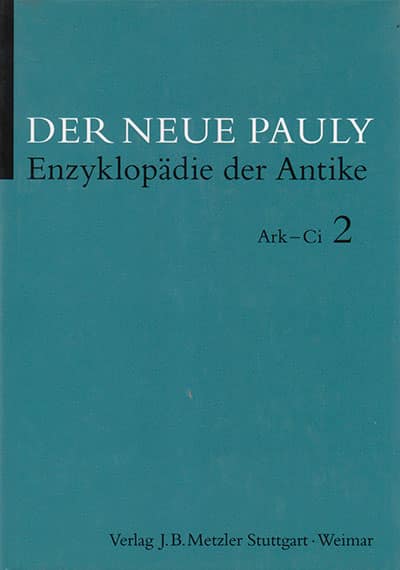 Der Neue Pauly - Enzyklopadie der Antike, Band 2: Ark - Ci