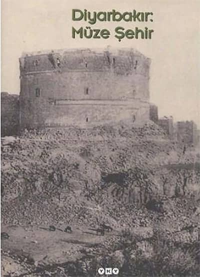 Diyarbakır: Müze Şehir