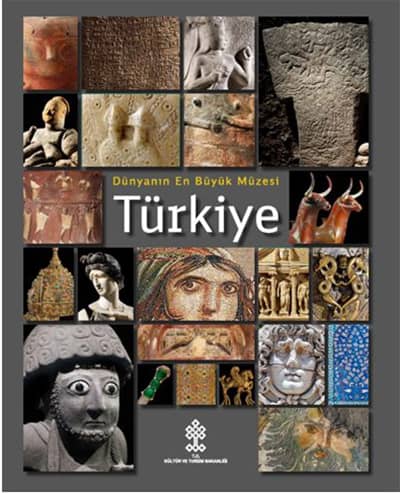 Türkiye - Dünyanın En Büyük Müzesi