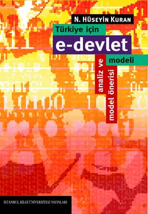 Türkiye için E-Devlet Modeli