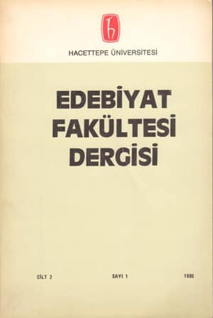 Hacettepe Üniversitesi Edebiyat Fakültesi Dergisi Sayı 1 - Cilt 3 - 1985