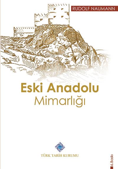 Eski Anadolu Mimarlığı