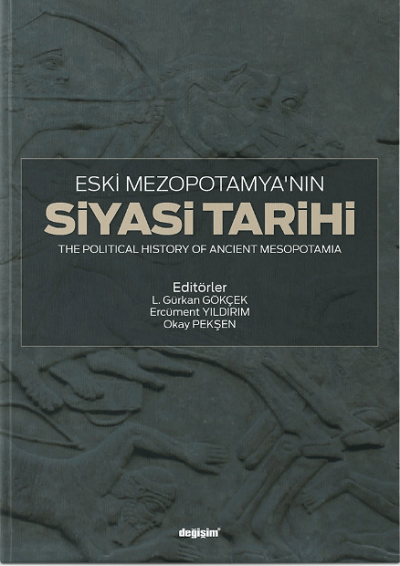 Eski Mezopotamya'nın Siyasi Tarihi / The Political History of Ancient Mesopotamia