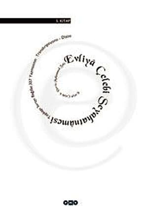 Evliyâ Çelebi Seyahatnâmesi - 5. kitap
