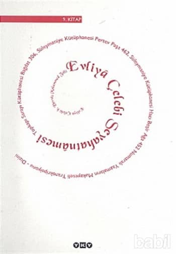 Evliyâ Çelebi Seyahatnâmesi - 9. kitap