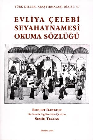 Evliya Çelebi Seyahatnamesi Okuma Sözlüğü