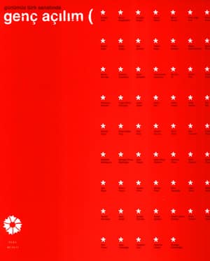 Günümüz Türk Sanatında Genç Açılım / Young Expansion in Contemporary Turkish Art