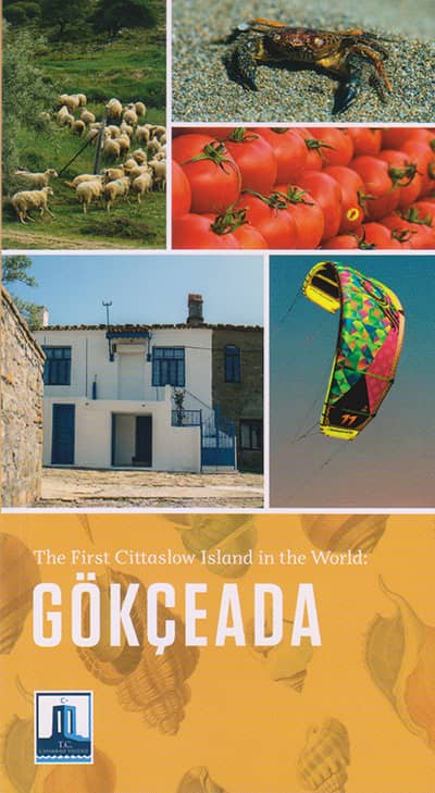 The First Cittaslow Island in the World: Gökçeada