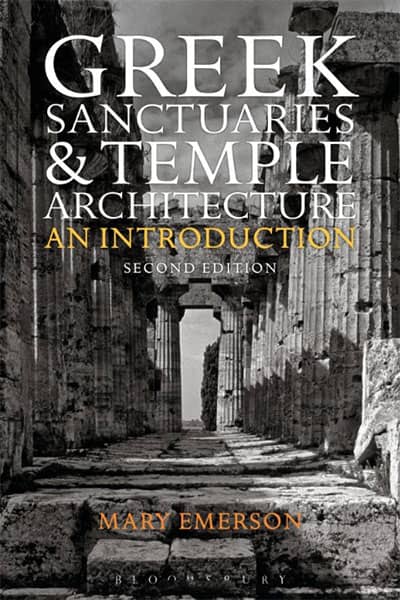 Greek Sanctuaries and Temple Architecture: An Introduction