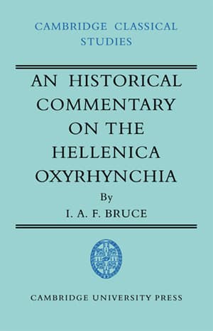 An Historical Commentary on the Hellenica Oxyrhynchia