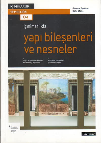 İç Mimarlıkta Yapı Bileşenleri ve Nesneler