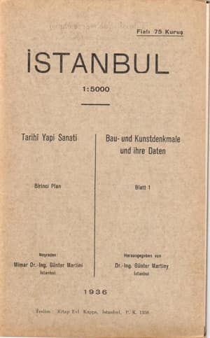 İstanbul 1:5000 Tarihi Yapı Sanatı - Birinci Plan / Bau-und Kunstdenkmale und ihre Daten - Blatt 1