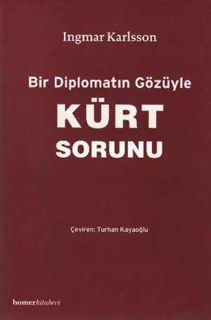 Bir Diplomatın Gözüyle Kürt Sorunu