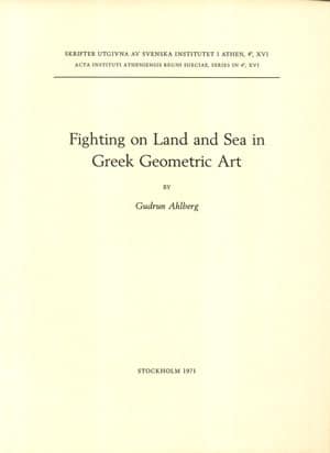 Fighting on Land and Sea in Greek Geometric Art