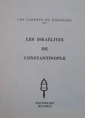 Les Israelites de Constantinople