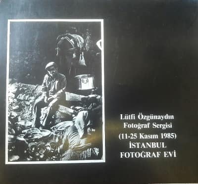Lütfi Özgünaydın Fotoğraf Sergisi