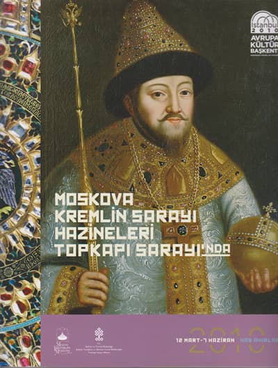 Moskova Kremlin Sarayı Hazineleri Topkapı Sarayı'nda