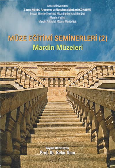 Müze Eğitim Seminerleri 2 Mardin Müzeleri