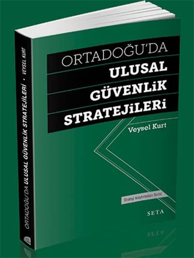 Ortadoğu'da Ulusal Güvenlik Stratejileri