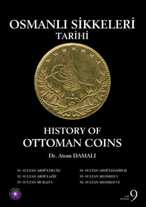Osmanlı Sikkeleri Tarihi - Cilt 9
