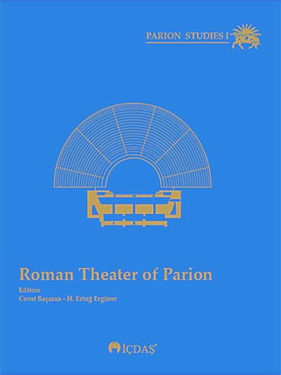 Parion Studies I - Roman Theater of Parion