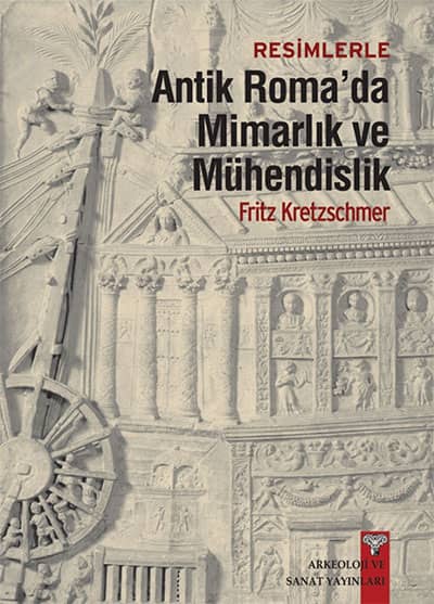 Antik Roma'da Mimarlık ve Mühendislik