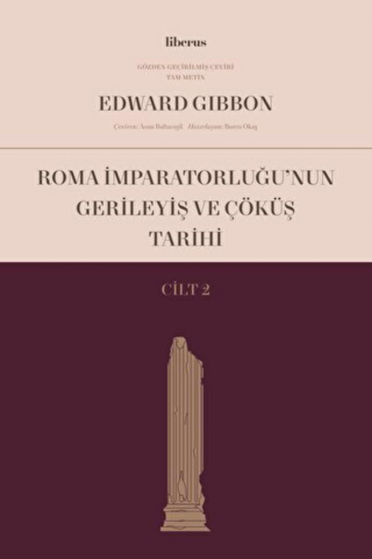 Roma İmparatorluğu’nun Gerileyiş ve Çöküş Tarihi (Cilt 2)