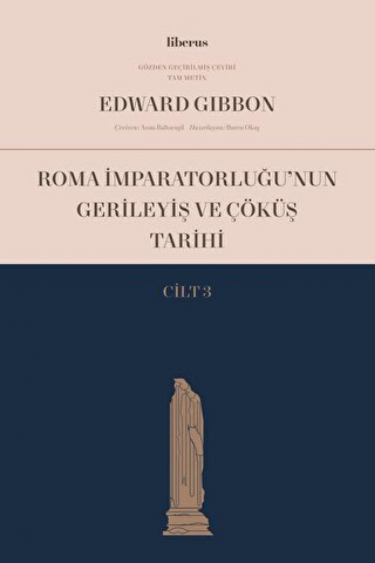 Roma İmparatorluğu’nun Gerileyiş ve Çöküş Tarihi (Cilt 3)