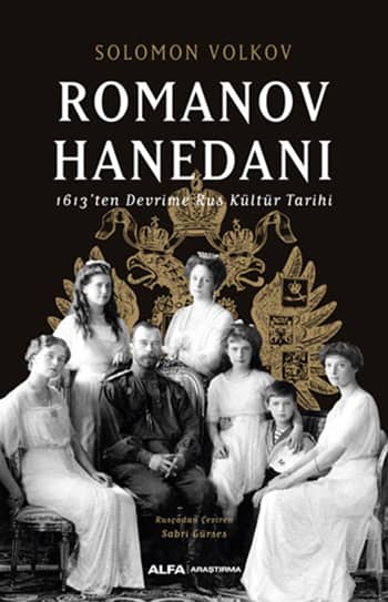 Romanov Hanedanı 1613'ten Devrime Rus Kültür Tarihi