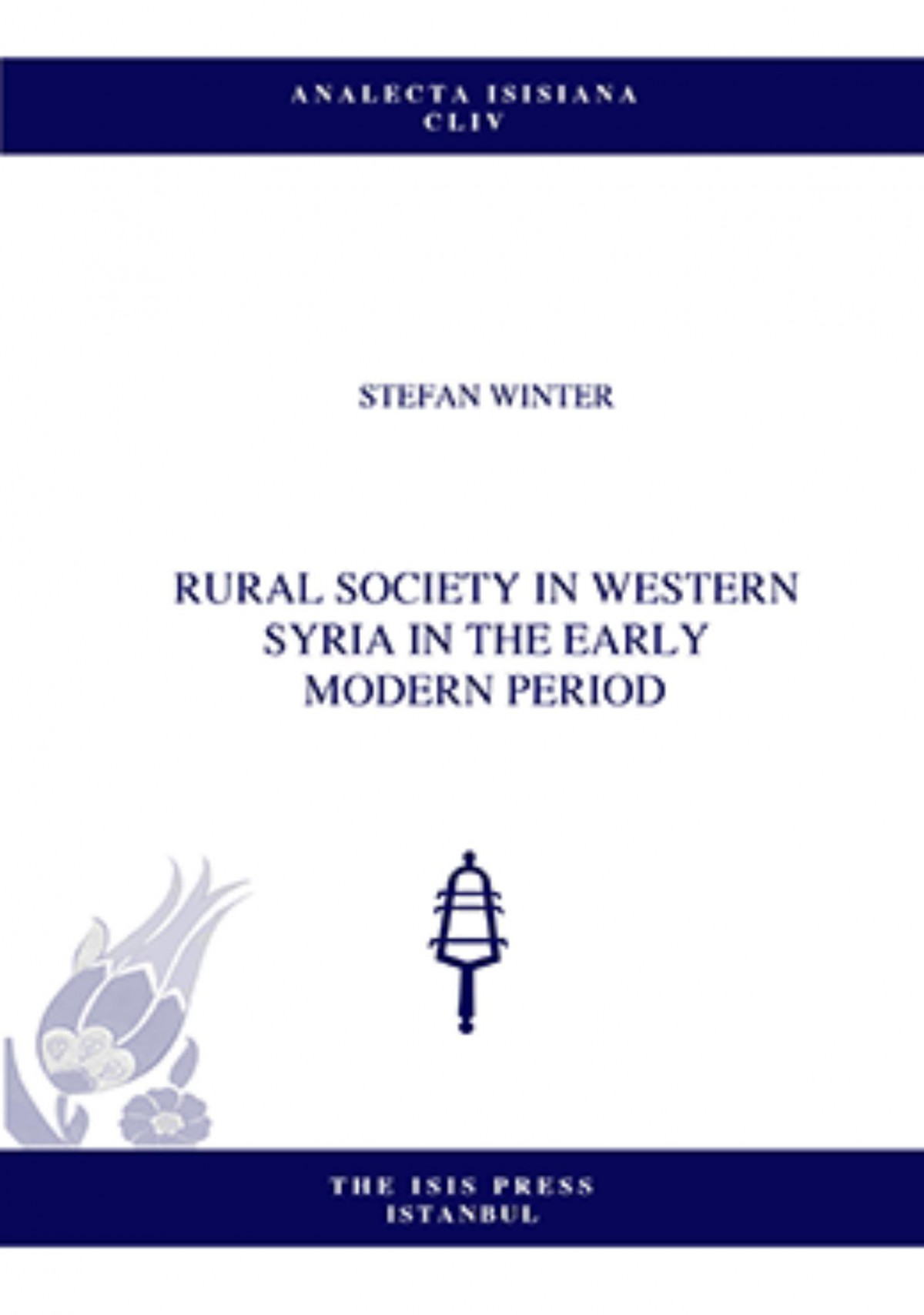 Rural Society in Western Syria in The Early Modern Period