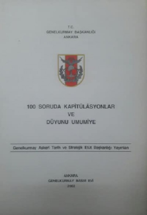100 Soruda Kapitülâsyonlar ve Düyunu Umumiye