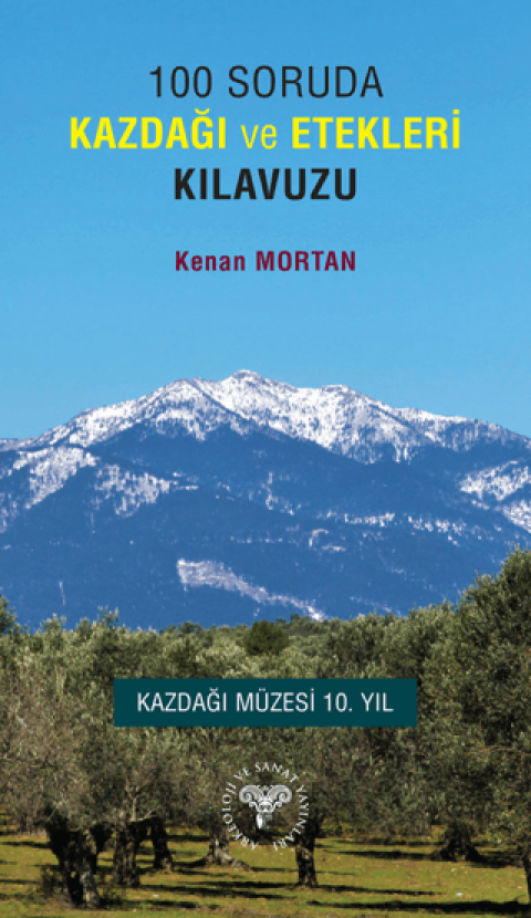 100 Soruda Kazdağı ve Etekleri Klavuzu