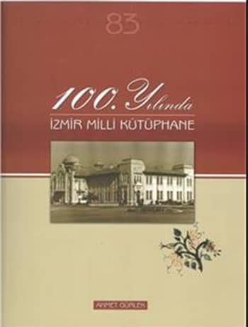 100. Yılında İzmir Milli Kütüphane