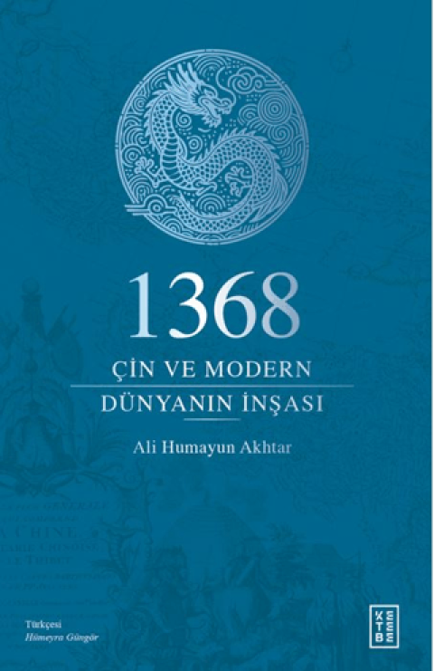 1368 - Çin ve Modern Dünyanın İnşası